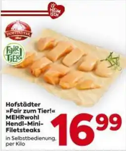 Billa Hofstädter fair zum tier!mehrwohl hendl-mini- filetsteaks Angebot
