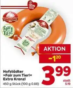 Billa Hofstädter Fair zum Tier! Extra Kranzl Angebot