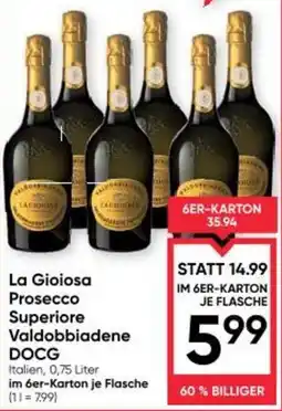 Maximarkt La Gioiosa Prosecco Superiore Valdobbiadene DOCG Angebot