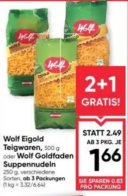 Maximarkt Wolf Eigold Teigwaren oder Wolf Goldfaden Suppennudeln Angebot