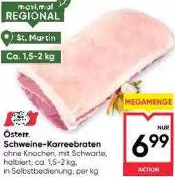 Maximarkt Österr Schweine-Karreebraten Angebot
