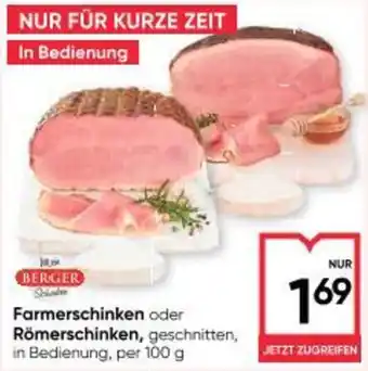 Maximarkt Farmerschinken oder Römerschinken Angebot