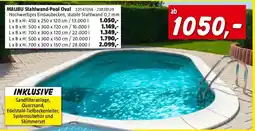 Bauhaus Malibu Stahlwand Pool Premium Angebot