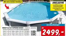 Bauhaus Kwad stahlwand pool supreme design oval Angebot
