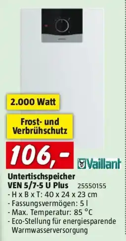 Bauhaus Untertischspeicher ven 5/7 5 u plus Angebot