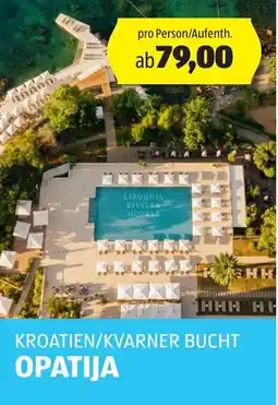 Hofer Reisen Kroatien/kvarner bucht opatija Angebot