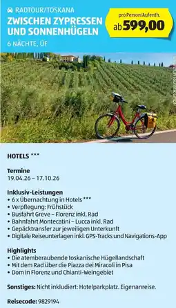 Hofer Reisen Zwischen zypressen und sonnenhügeln Angebot