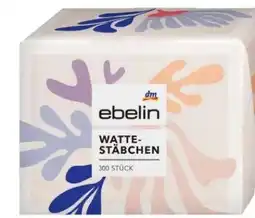 dm Ebelin Wattestäbchen Angebot