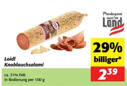 Nah&Frisch Loidl Knoblauchsalami Angebot
