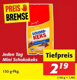 Nah&Frisch Jeden Tag Mini Schokokeks Angebot