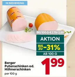 Billa Berger Putenschinken od Hühnerschinken Angebot