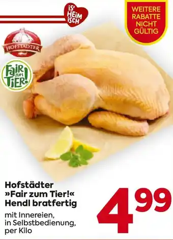 Billa Hofstädter Fair zum Tier! Hendl bratfertig Angebot