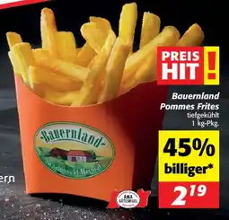 Nah&Frisch Bauernland Pommes Frites Angebot