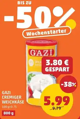 PENNY Gazi cremiger weichkäse Angebot