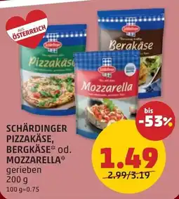 PENNY Schärdinger pizzakäse bergkäse* od. mozzarella Angebot