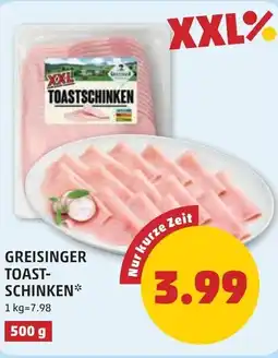 PENNY Greisinger toast- schinken Angebot