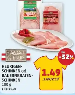 PENNY Heurigen- schinken od. bauernbraten- schinken Angebot
