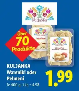 Lidl Kuljanka wareniki oder pelmeni Angebot