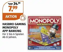 Müller Hasbro gaming monopoly app banking Angebot