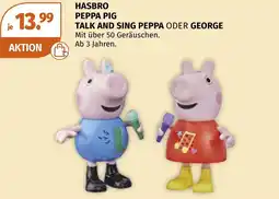 Müller Hasbro peppa pig talk and sing peppa oder george Angebot