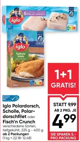 Maximarkt Iglo Polardorsch, Scholle, Polar- dorschfilet oder Fisch'n Crunch Angebot