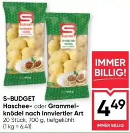 Maximarkt S-BUDGET Haschee- oder Grammel- knödel nach Innviertler Art Angebot