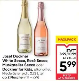 Maximarkt Josef Dockner White Secco, Rosé Secco, Muskateller Secco oder Dockner for Kids Angebot