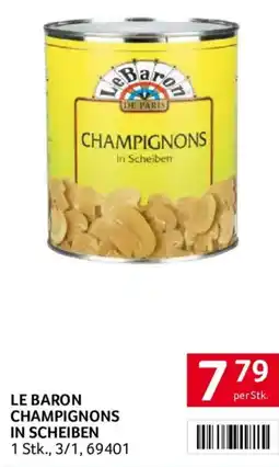 Transgourmet Le baron champignons in scheiben Angebot
