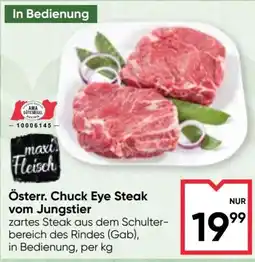 Maximarkt Österr. Chuck Eye Steak vom Jungstier Angebot