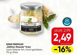 SPAR Gourmet SPAR PREMIUM Edition Stauds Kren Angebot
