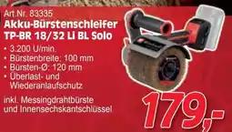 Zgonc Akku-Bürstenschleifer TP-BR 18/32 Li BL Solo Angebot