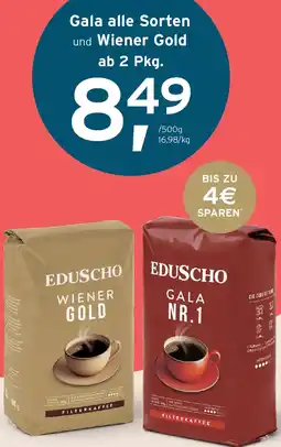 Tchibo Eduscho Gala alle Sorten und Wiener Gold Angebot