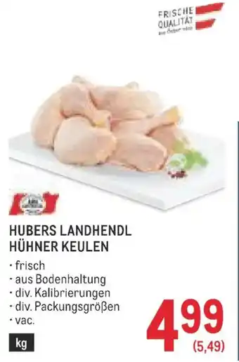 Metro Hubers landhendl hühner keulen Angebot