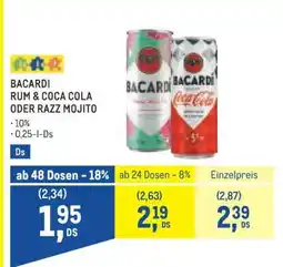 Metro BACARDI RUM & COCA COLA ODER RAZZ MOJITO Angebot