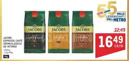 Metro JACOBS ESPRESSO, CAFFÉ CREMA CLASSICO OD. INTENSO Angebot