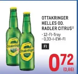 Metro OTTAKRINGER HELLES OD. RADLER CITRUS Angebot
