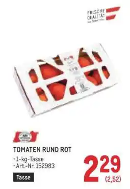 Metro TOMATEN RUND ROT Angebot
