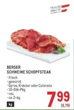 Metro BERGER SCHWEINE SCHOPFSTEAK Angebot