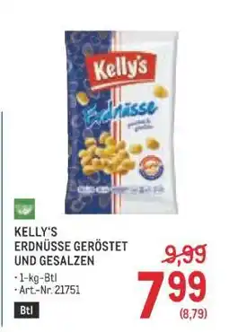Metro KELLY'S ERDNÜSSE GERÖSTET UND GESALZEN Angebot