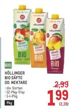 Metro HÖLLINGER BIO SÄFTE OD. NEKTARE Angebot