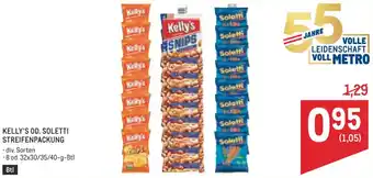 Metro Kelly's od. soletti streifenpackung Angebot