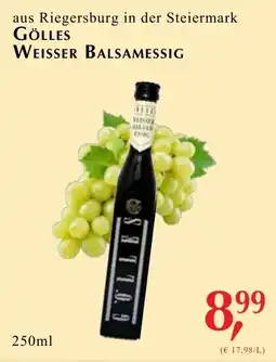 Winkler Markt Riegersburg in der steiermark gölles weisser balsamessig Angebot