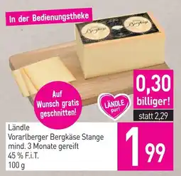 Sutterlüty Ländle Vorarlberger Bergkäse Stange mind. 3 Monate gereift Angebot