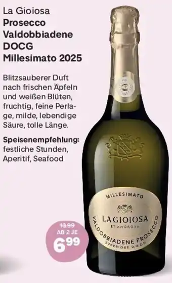 La Gioiosa Prosecco Valdobbiadene DOCG Millesimato 2025