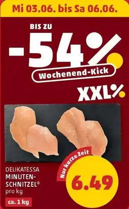 PENNY Delikatessa minuten- schnitzel Angebot