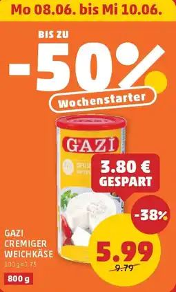 PENNY Gazi cremiger weichkäse Angebot