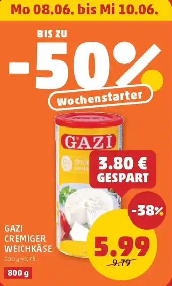 PENNY Gazi cremiger weichkäse Angebot