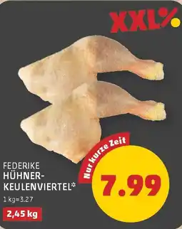 PENNY Federike hühner- keulenviertel Angebot