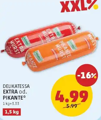 PENNY Delikatessa extra od. pikante Angebot