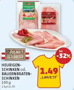 PENNY Heurigen- schinken od. bauernbraten- schinken Angebot